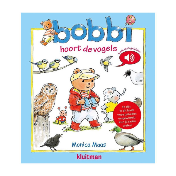 Kluitman Bobbi hoort de vogels